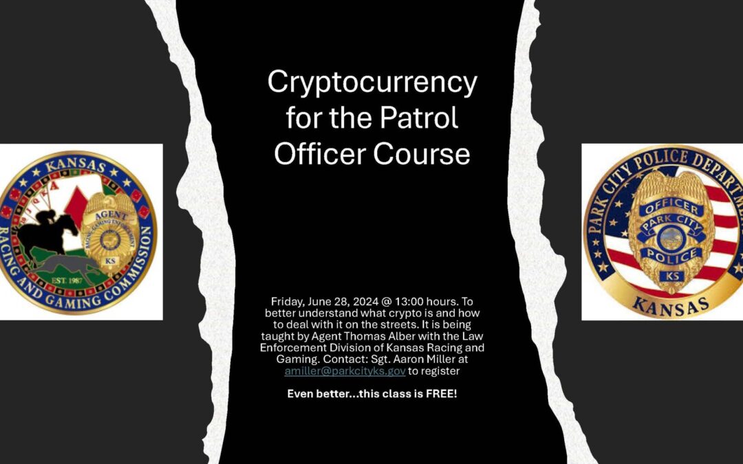 Cryptocurrency for the Patrol Officer Course